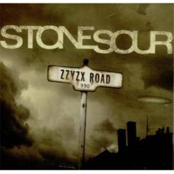 Stone Sour : Zzyzx Rd.